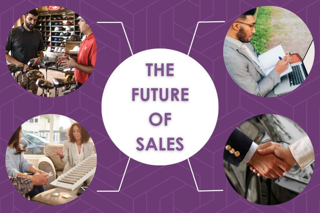 Future of Sales what challenges are waiting for salespersons